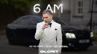 6 AM Visualizer Yo Yo Honey Singh  GLORY  Bhushan Kumar [upl. by Yellat]