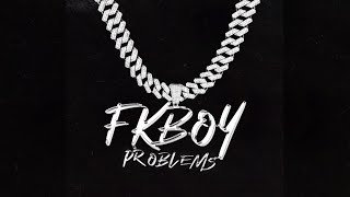 RDST  FkBoy Problems Official Audio [upl. by Elleirol]