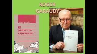 Roger Garaudy su influencia en la educación contemporánea [upl. by Lieno]