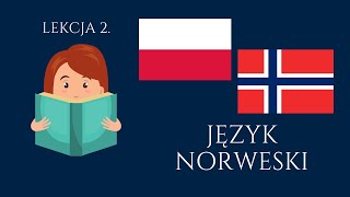 🟢 Język norweski • Podstawowe zwroty dla początkujących • 📚 Lekcja 2 📚 • Nauka języka norweskiego [upl. by Sillig]