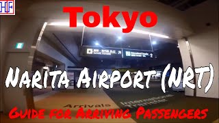 Tokyo Narita International Airport NRT  Arrivals and Ground Transportation Guide [upl. by Baryram814]