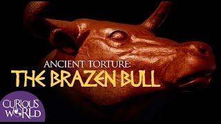 Ancient Torture The Brazen Bull [upl. by Orimar]