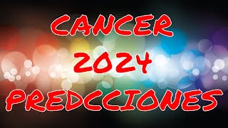 Cancer Horoscopo Predicciones para el 2024 [upl. by Gintz823]