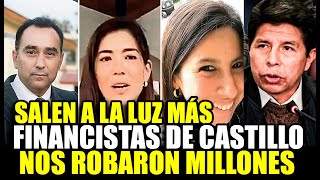 SALEN A LA LUZ MÁS FINANCISTAS DE PEDRO CASTILLO Q SE BENEFICIARON CON MILLONES DEL ESTADO [upl. by Meldoh]