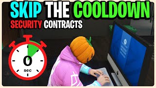 How To SKIP The SECURITY CONTRACT COOLDOWN In GTA 5 Online [upl. by Williamson]