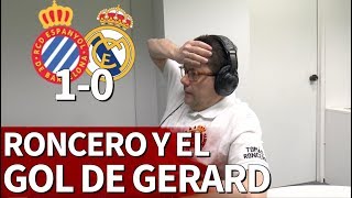 Espanyol 10 Real Madrid  La reacción de Roncero al gol de Gerard Moreno  Diario AS [upl. by Luas]