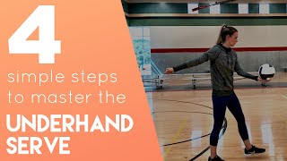 4 Steps to Master the Underhand Serve  How to Serve a Volleyball for Beginners [upl. by Carlisle]