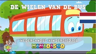 DE WIELEN VAN DE BUS  Kinderliedjes  Liedjes voor Peuters en Kleuters  Minidisco [upl. by Aharon]