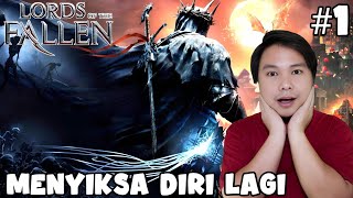 Mencoba Game Menyiksa Diri Lagi  Lords of the Fallen Indonesia  Part 1 Ps5 [upl. by Midis]