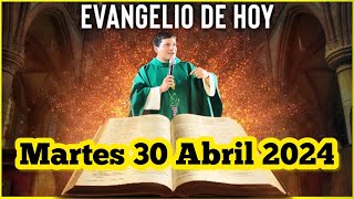 EVANGELIO DE HOY Martes 30 Abril 2024 con el Padre Marcos Galvis [upl. by Berner]