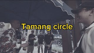 TAMANG CIRCLE  Bugoy na Koykoy ft Francc amp 2 Joints [upl. by Ennael]