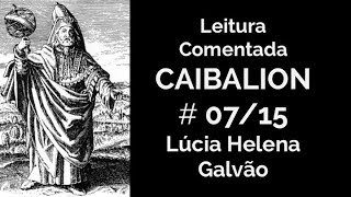 O CAIBALION cap 7  O TODO em tudo  Lúcia Helena Galvão [upl. by Sibeal]