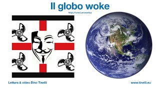 Il globo woke di Lanonaelica [upl. by Heber178]