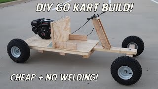 Homemade Wooden Go Kart Build  NO WELDING or Expensive Power Tools [upl. by Karena]