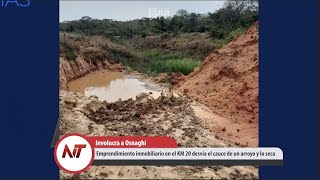 NT Emprendimiento inmobiliario en el KM 20 desvía el cauce de un arroyo y lo seca [upl. by Welles]