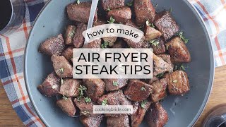 Air Fryer Steak Tips Recipe [upl. by Shaina239]