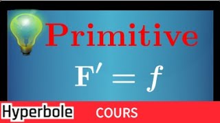 Primitive dune fonction  Comprendre le cours et les propriétés  Terminale maths [upl. by Dituri]