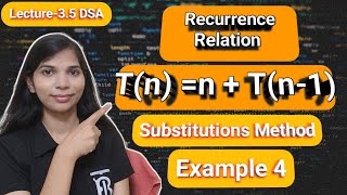 Lec 35 Substitution Method for Solving Recurrence Relations  Tn  nTn1  Data Structure [upl. by Surdna811]