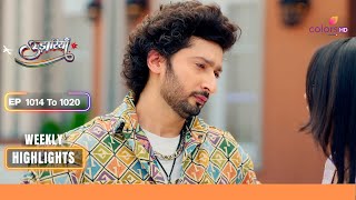 Udaariyaan  उड़ारियां  Ep 1014 To 1020  Ranvijay को सताने लगी Rohan की बात  Weekly Highlight [upl. by Nichole]