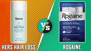 Hers Hair Loss vs Rogaine Which Treatment Is Better The Ultimate Comparison [upl. by Mirabel532]