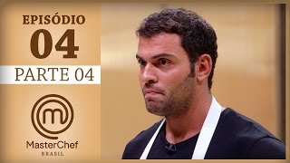 MASTERCHEF BRASIL 28032017  PARTE 4  EP 4  TEMP 04 [upl. by Thorsten854]