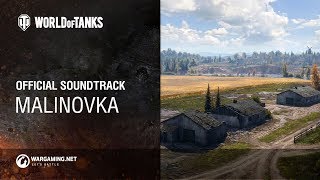 World of Tanks – Official Soundtrack Malinovka [upl. by Euqininod]