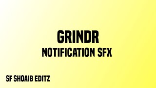 Grindr Original Notification  Grindr Message Tone SoundEffectSF [upl. by Anya]