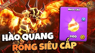 Sự kiện Hào Quang Của Rồng Siêu Cấp  Trang Bị Mới Hỏa Cầu Trong Clash of clans  Akari Gaming [upl. by Kathie880]