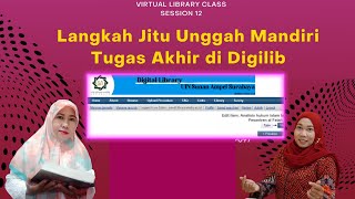 VLC 12 Praktik Unggah Mandiri ke Digilib PerpustakaanUINSA [upl. by Nyasuh]