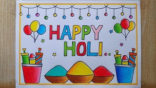 Holi drawing easy Happy Holi poster drawing Holi festival drawing Holi special Card drawing [upl. by Rosalinda]