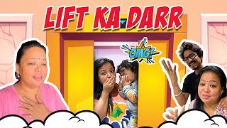 Lift Ka Darr  Ye Kya Hogaya😰  Bharti Singh  Haarsh Limbachiyaa [upl. by Zabrina]