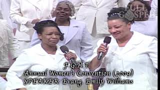 FGHT ANNUAL WOMENS CONVENTION 2009 EVANG EMILY WILLIAMS [upl. by Geldens]