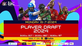 CPL 2024 DRAFT SHOW [upl. by Fons984]