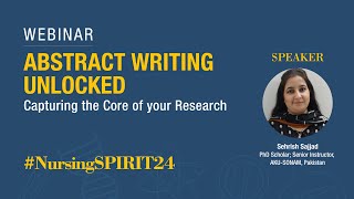 Abstract Writing Unlocked  Nursing SPIRIT 24 Research Symposium [upl. by Rosalind]