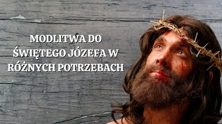 🙏🙏🙏Modlitwa do Świętego Józefa w Różnych Potrzebach Siła Modlitwy [upl. by Mateo]