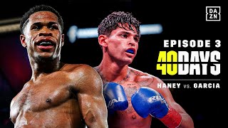 Devin Haney vs Ryan Garcia  40 Days Episode 3 Final Preparations amp Social Media Controversy [upl. by Zack]