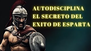 Descubre el Poder de la Disciplina Espartana Transforma Tu Vida al Alto Nivel 100 Frases de Poder [upl. by Liartnod]