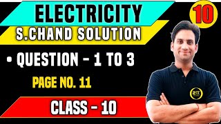 S chand Physics Class 10 Solutions Chapter 1  Electricity class 10 S chand Que1  3 pgno11 [upl. by Wivinah720]