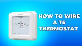 How To Wire A Honeywell T5 Thermostat [upl. by Yerxa]