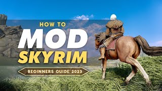 How To Mod Skyrim SE  Anniversary Edition™ in 2024 NoNonsense Beginners Guide [upl. by Auqinaj867]