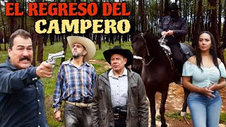 El Regreso Del Campero PELICULA COMPLETA © 2023 ALDAMACINETV [upl. by Aneehta]