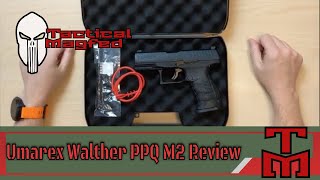 Umarex Walther PPQ M2 Paintball Pistol  Unboxing and Review [upl. by Eilahs653]