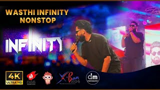 Wasthi  Infinity NONSTOP  X BAN FIESTA 2024 [upl. by Nnaxor]