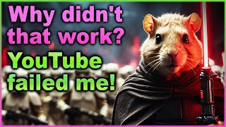 You have Failed me for the last time YouTube  Actually NO We failed on our own heres why [upl. by Aynodal]