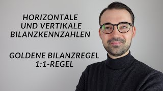 Bilanzkennzahlen einfach erklärt  Goldene Bilanzregel und 11 Regel [upl. by Tammara]