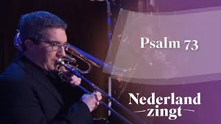 Nederland Zingt Psalm 73 [upl. by Norreg]