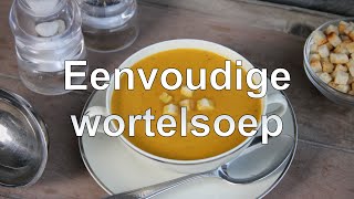 Eenvoudige wortelsoep [upl. by Rumney646]