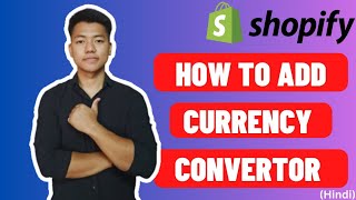 How To Add Currency Convertor or Changer in Your Shopify Store in Hindi  Learn Shopify in Hindi [upl. by Sonaj675]