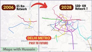 Past Present and 500 KM FUTURE network of Delhi Metro [upl. by Aihtyc958]