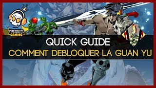 😈😈 DEBLOQUER LASPECT SECRET  LA LANCE GUAN YU  QUICK GUIDE  HADES SWITCH 😈😈 [upl. by Keane]